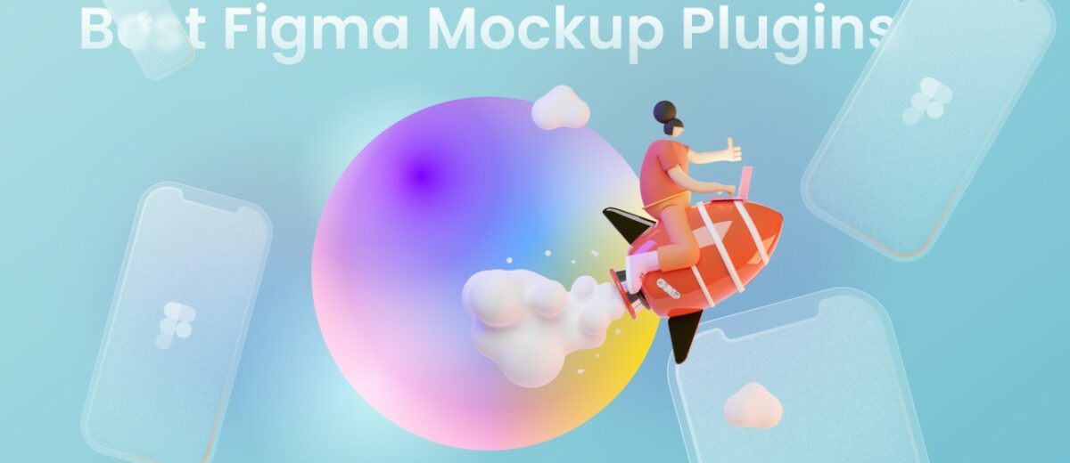 3D graphic showing a woman riding a red rocket, giving thumbs up, with translucent glass iPhone 14 mockups on a light blue background with overlay text which reads "Best Figma Mockup Plugins"